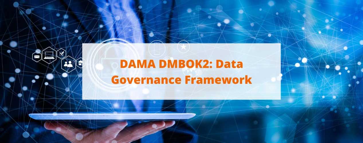 FRAMEWORK DMBOK  TATA KELOLA DATA (DATA GOVERNANCE) 