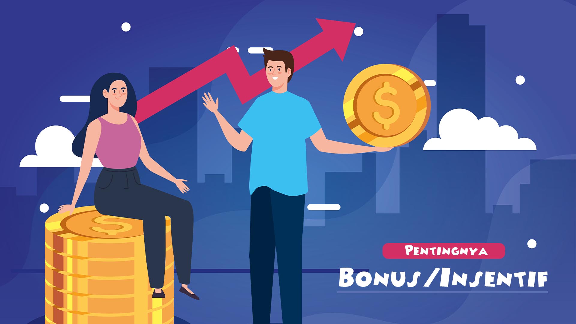 Pentingnya Pemberian Bonus/Insentif Berbasis Kinerja